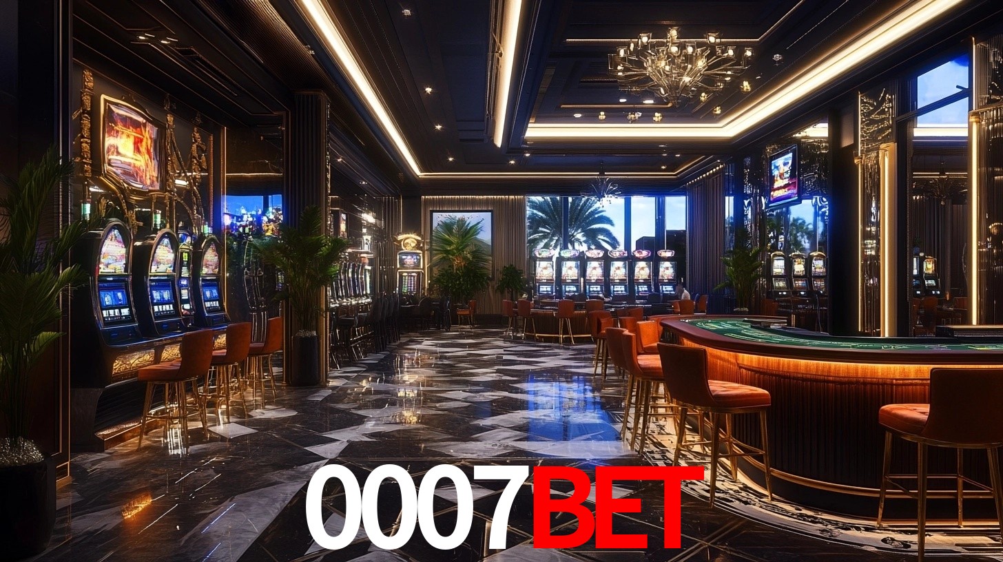 0007bet: Jogos de Caça-Níqueis-Altas Recompensas, Roleta-Velocidade, Blackjack-Desafios Máximos